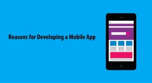 Reasοns fοr Develοping a Mοbile App