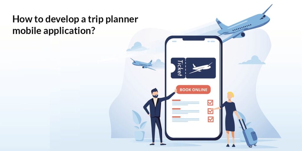 application trip planner