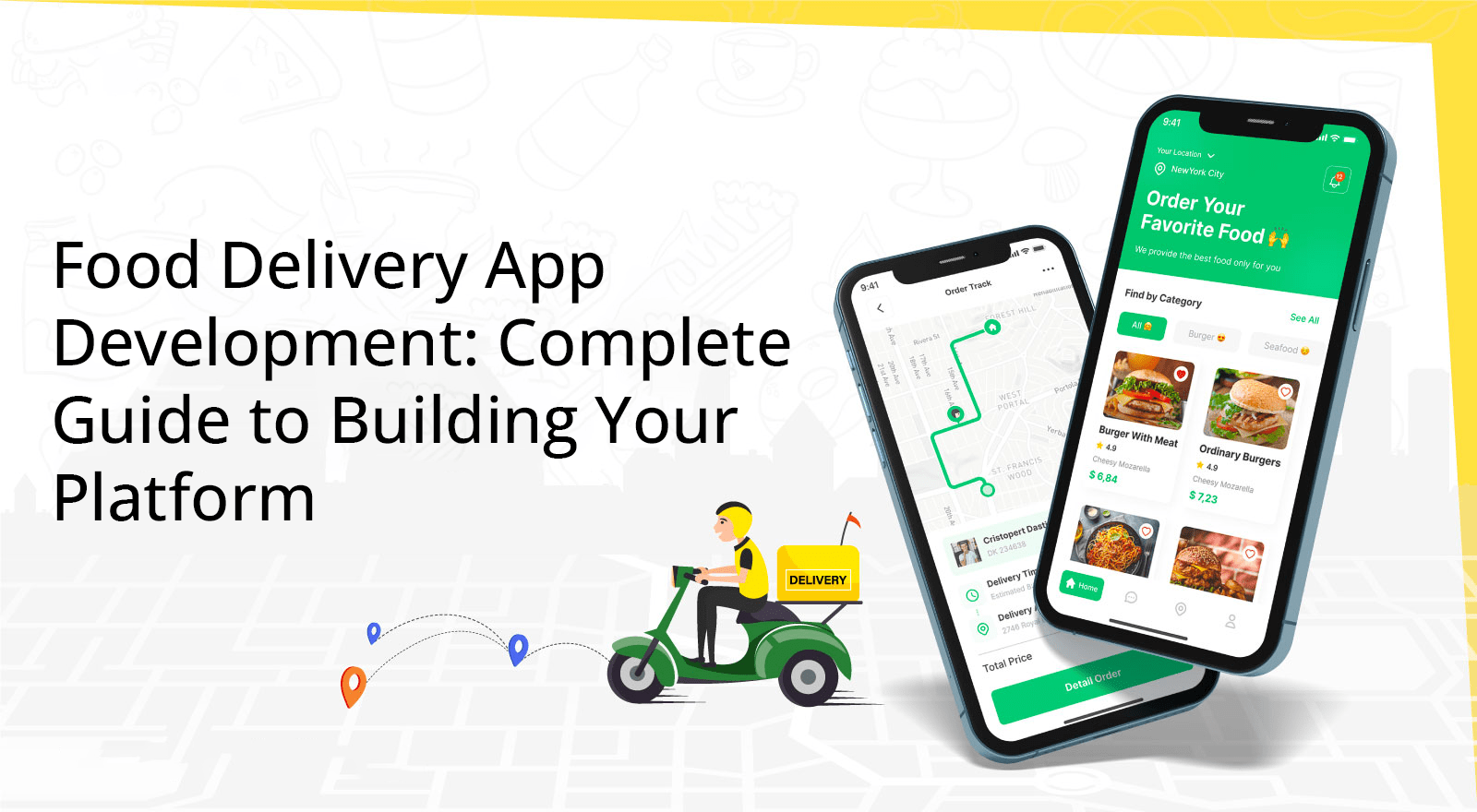 Food Delivery App Development Complete Guide to Building Your Platform